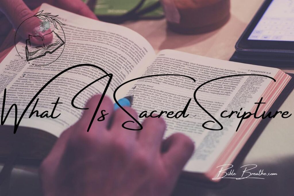 what is sacred scripture BibleBreathe Featured Image