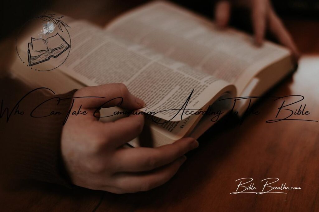 who can take communion according to the bible BibleBreathe Featured Image