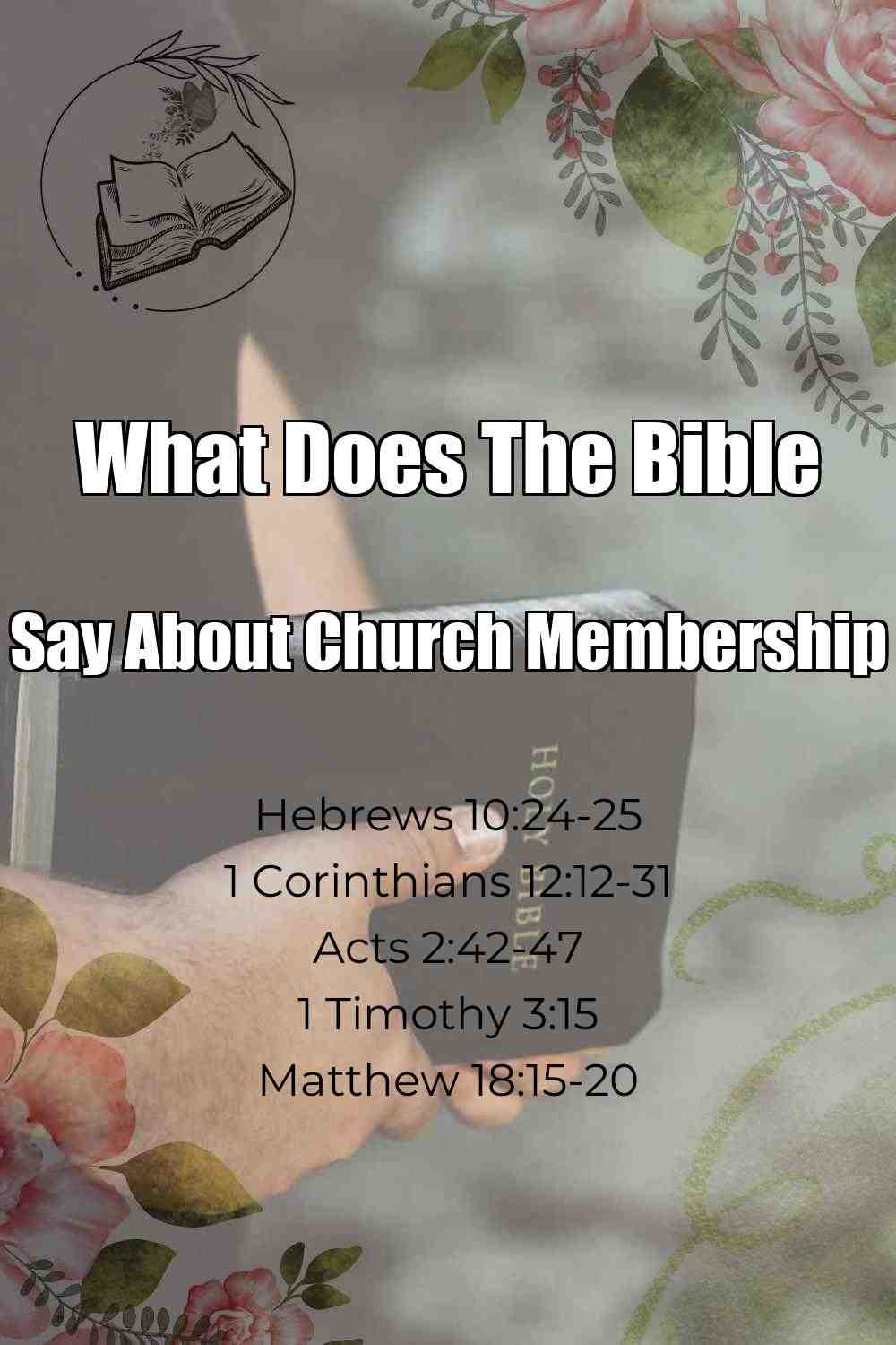 Pinterest Pin About What Does The Bible Say About Church Membership