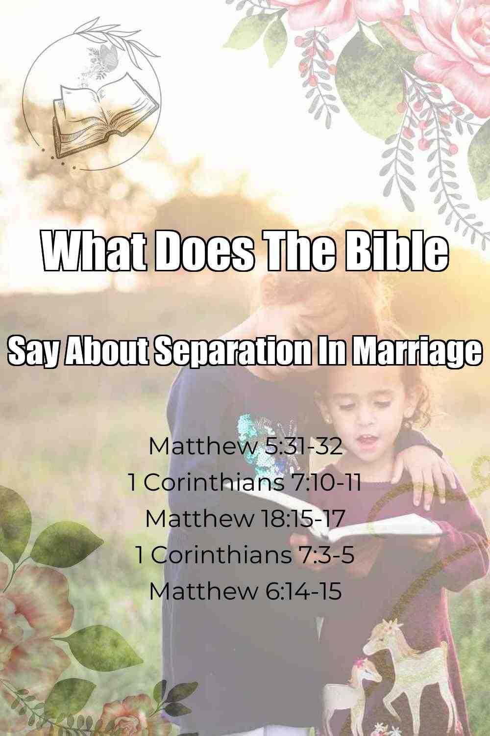 Pinterest Pin About What Does The Bible Say About Separation In Marriage