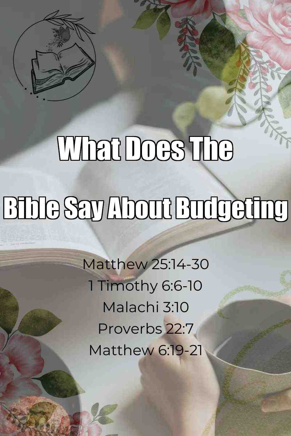 Pinterest Pin About What Does The Bible Say About Budgeting