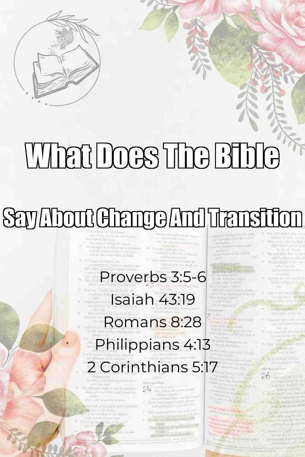 Pinterest Pin About What Does The Bible Say About Change And Transition