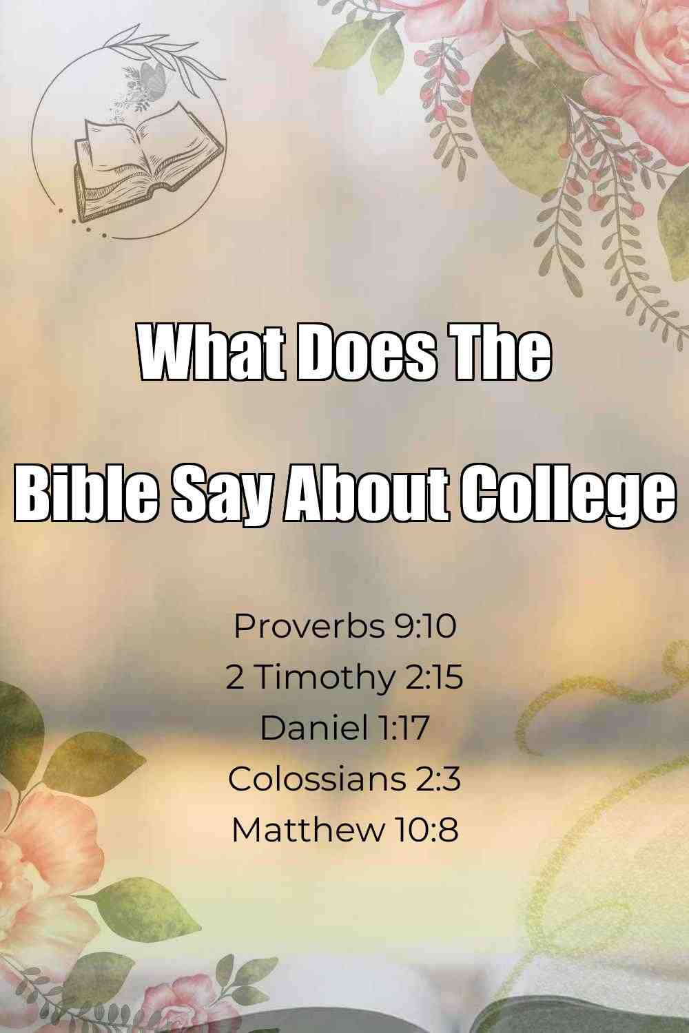 Pinterest Pin About What Does The Bible Say About College