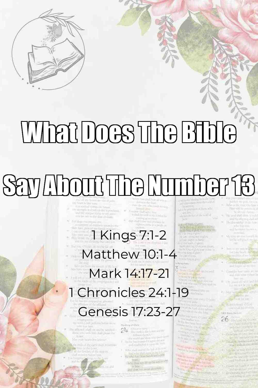 Pinterest Pin About What Does The Bible Say About The Number 13