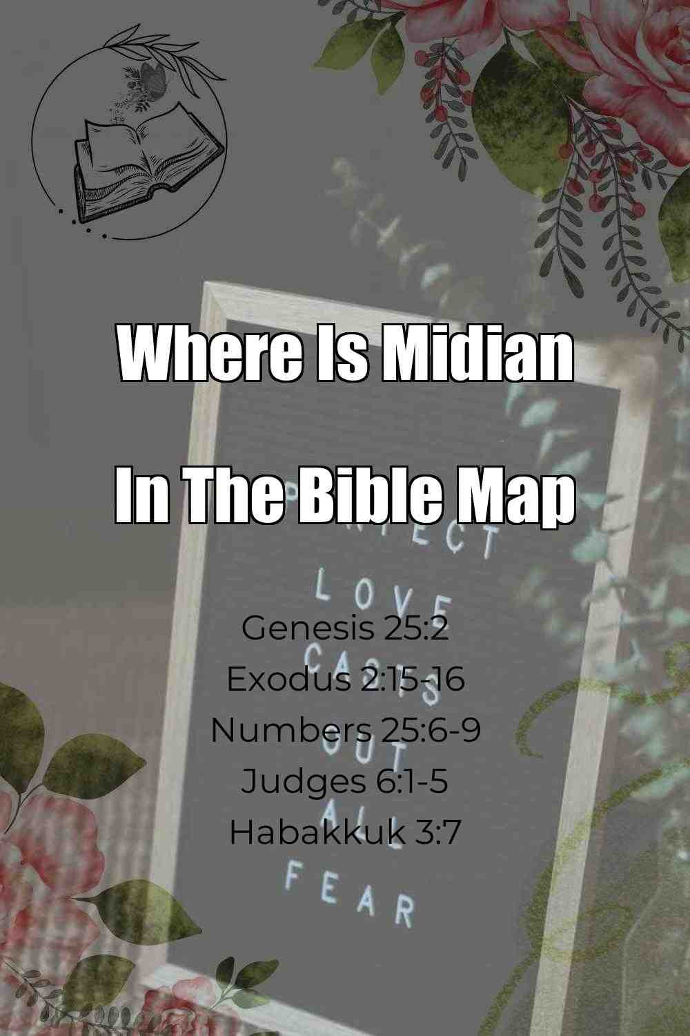 Pinterest Pin About Where Is Midian In The Bible Map