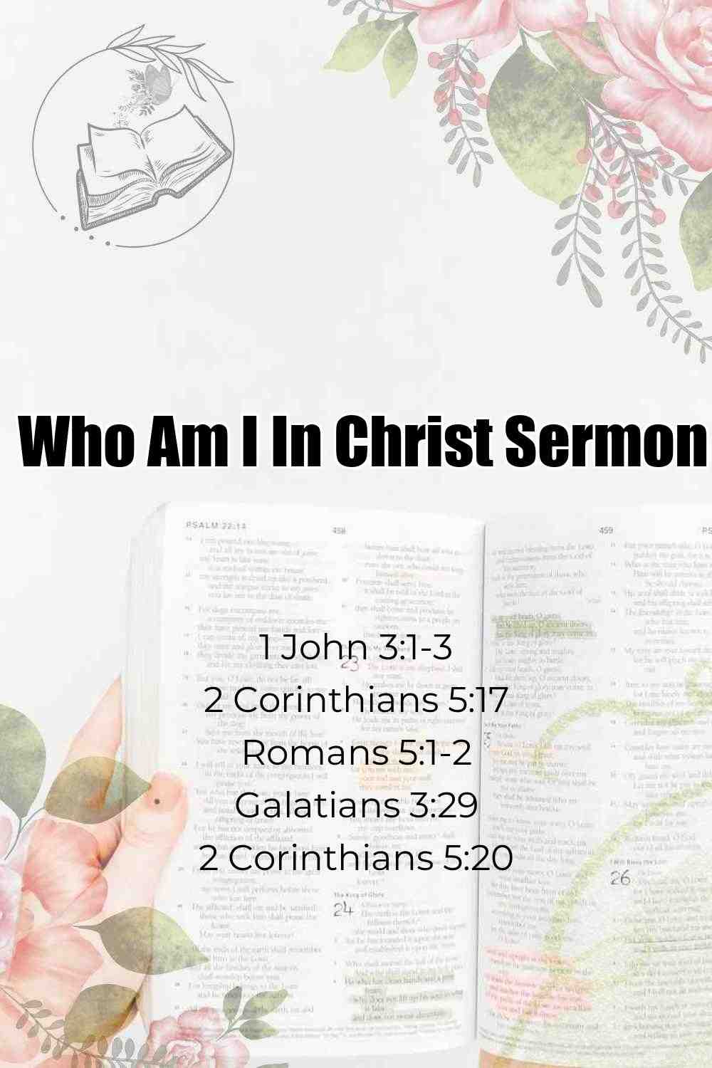 Pinterest Pin About Who Am I In Christ Sermon