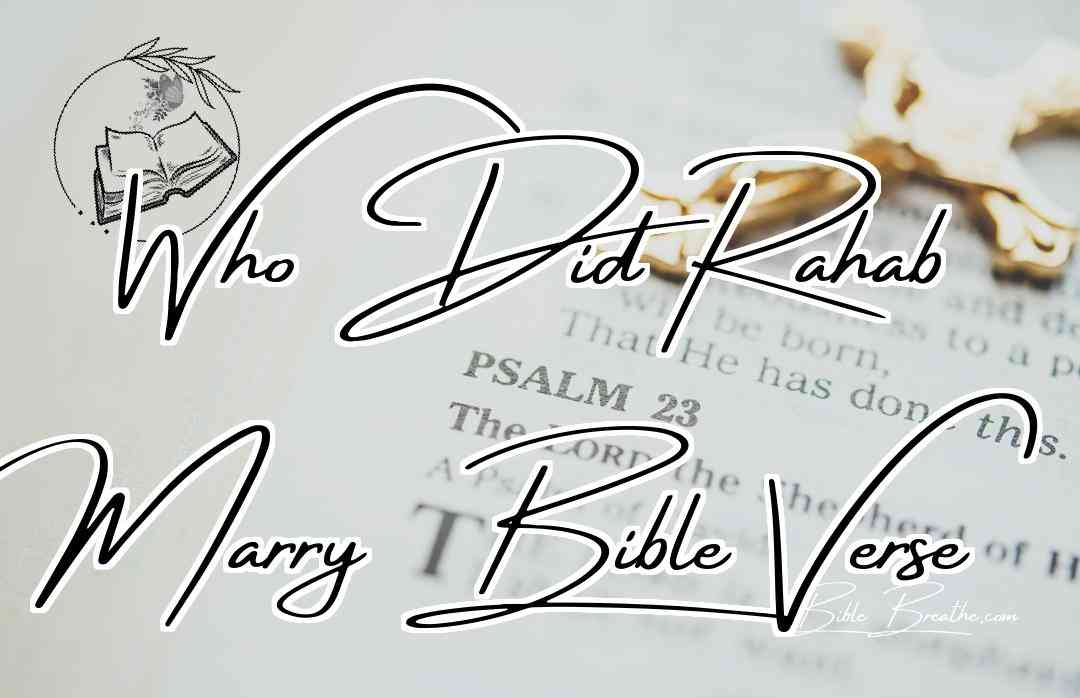 Who Did Rahab Marry Bible Verse Featured Image