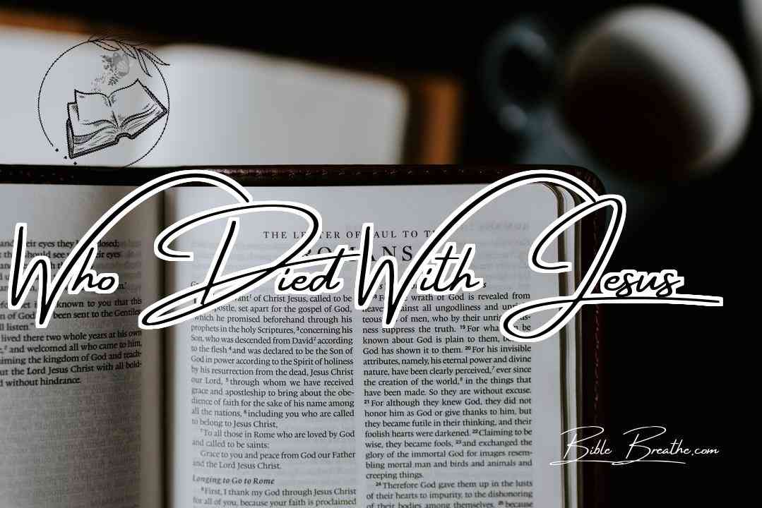 Who Died With Jesus Featured Image
